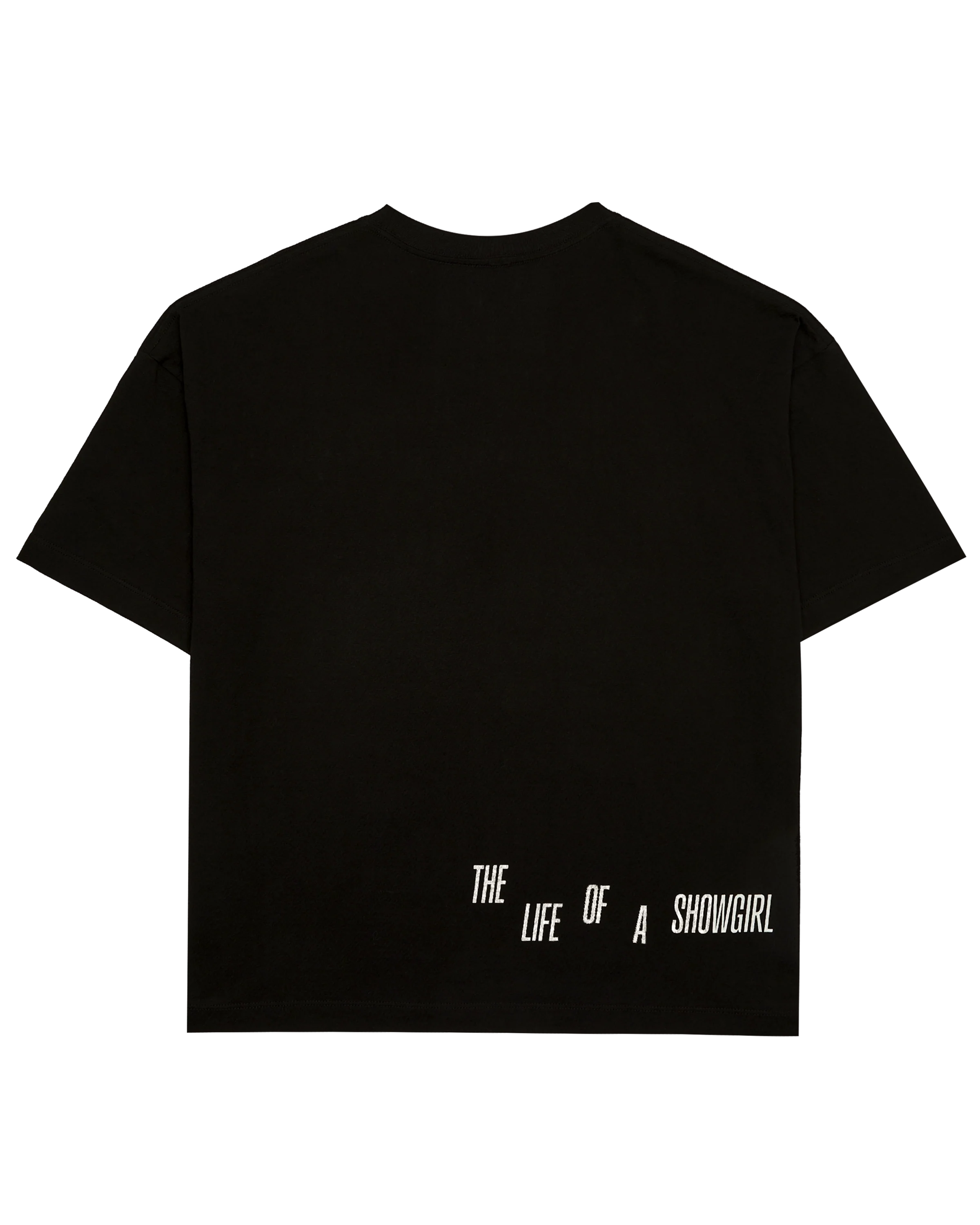 The Life of a Showgirl It's Beautiful T-Shirt Back