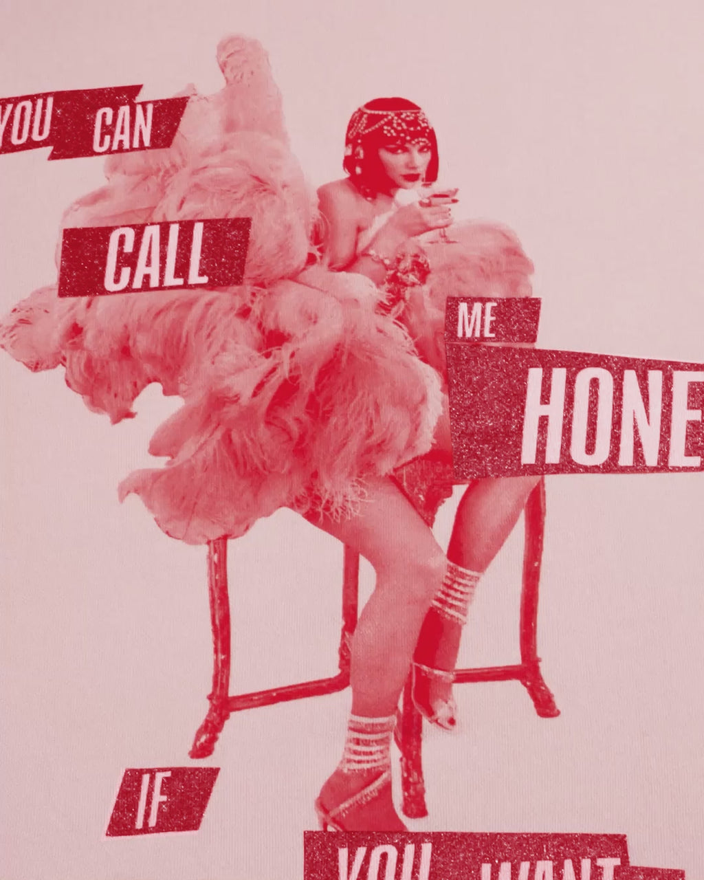 You Can Call Me Honey If You Want Pink Crewneck Sweatshirt video